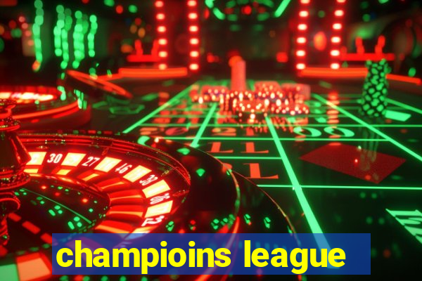 champioins league