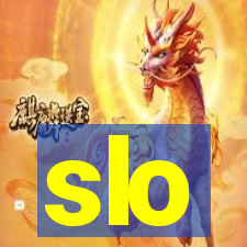 slo