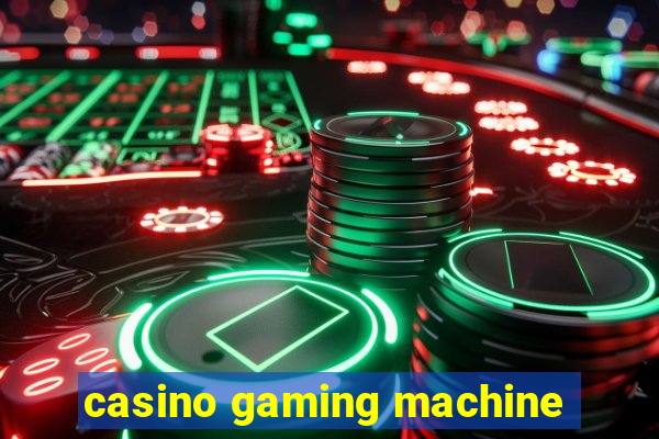 casino gaming machine