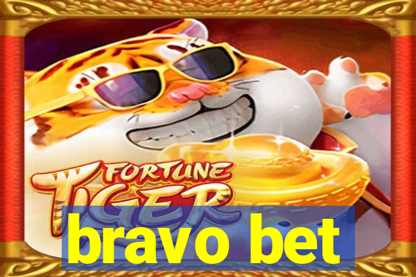 bravo bet