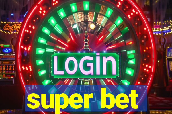 super bet