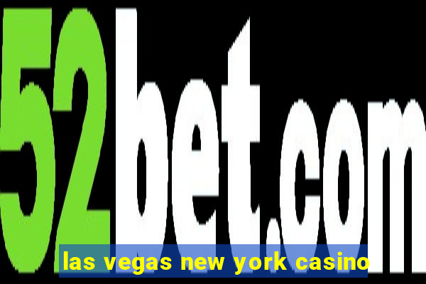 las vegas new york casino