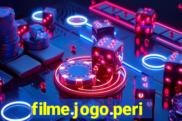 filme.jogo.perigoso