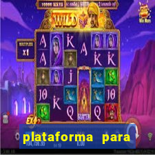 plataforma para jogar tiger fortune