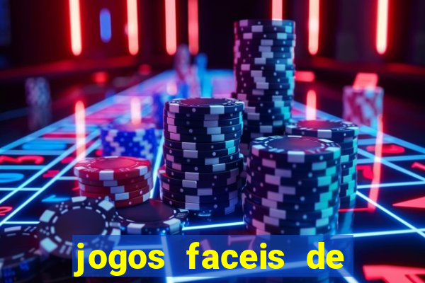 jogos faceis de ganhar dinheiro