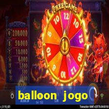 balloon jogo esporte da sorte