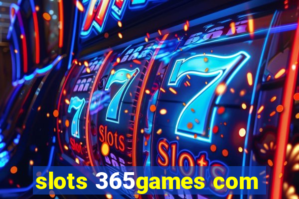 slots 365games com