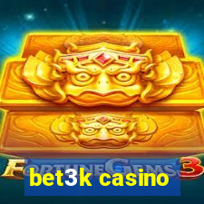 bet3k casino