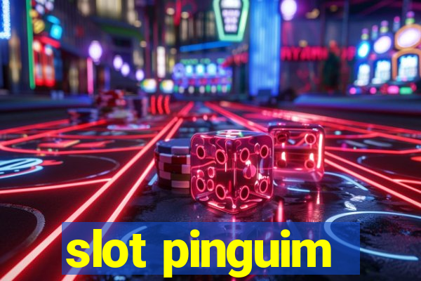 slot pinguim