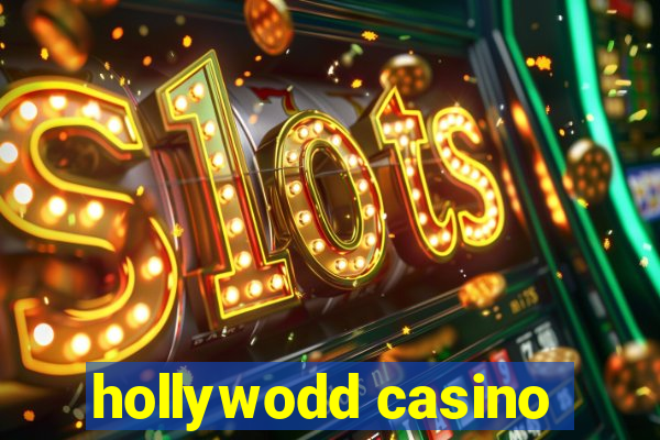 hollywodd casino