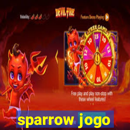 sparrow jogo