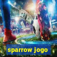 sparrow jogo