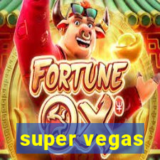 super vegas