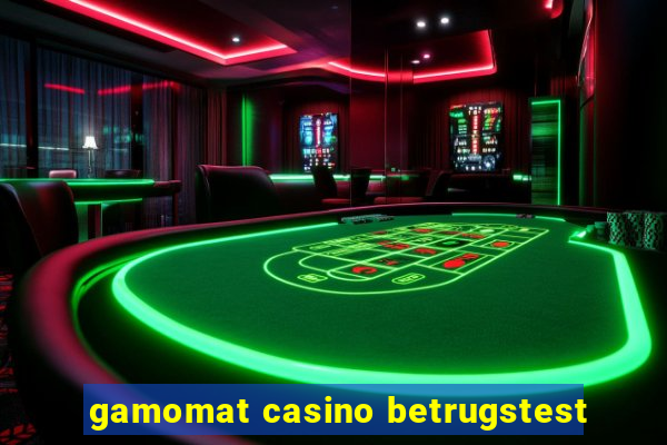 gamomat casino betrugstest