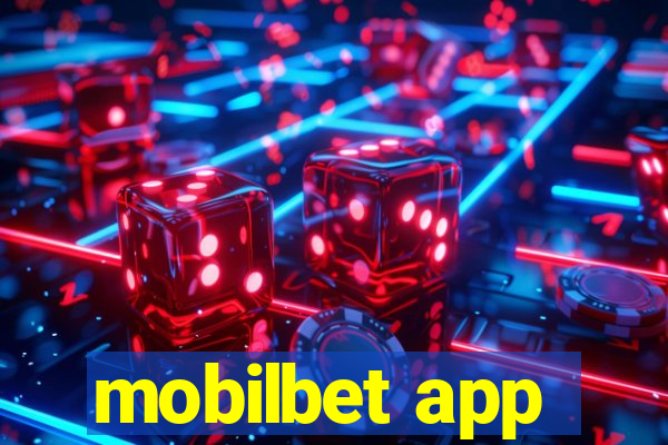 mobilbet app