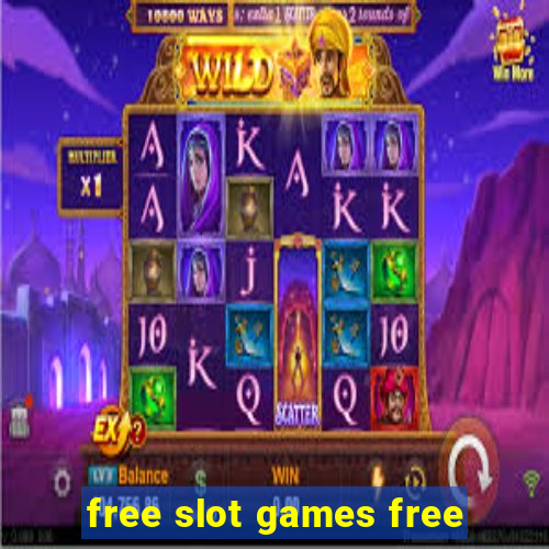 free slot games free