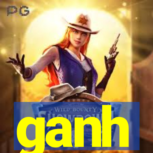 ganh