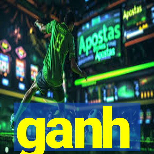 ganh