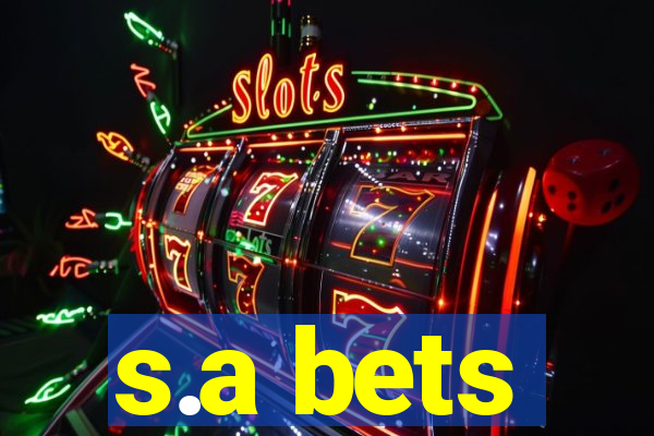 s.a bets