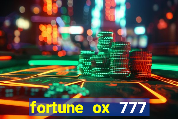 fortune ox 777 fortuna 77