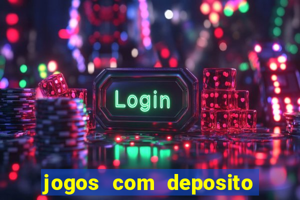 jogos com deposito de 5 reais