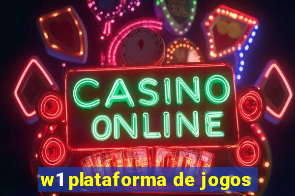 w1 plataforma de jogos