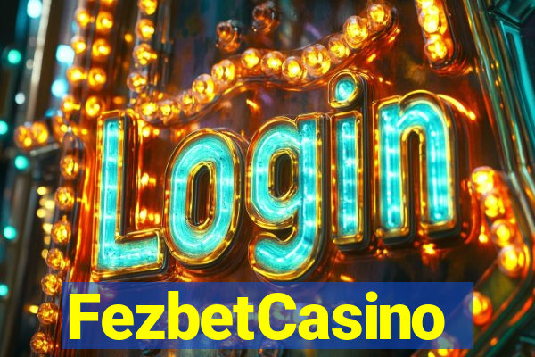 FezbetCasino