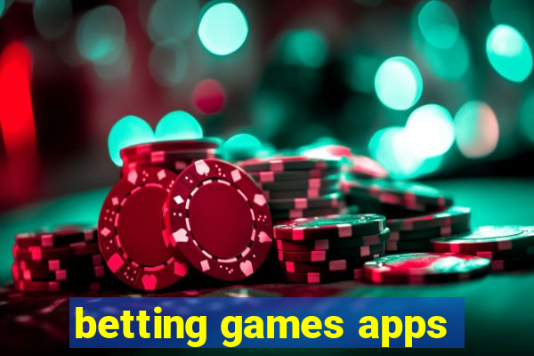 betting games apps