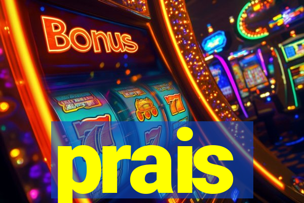 prais