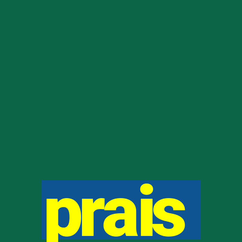 prais