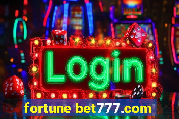 fortune bet777.com