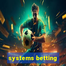 systems betting