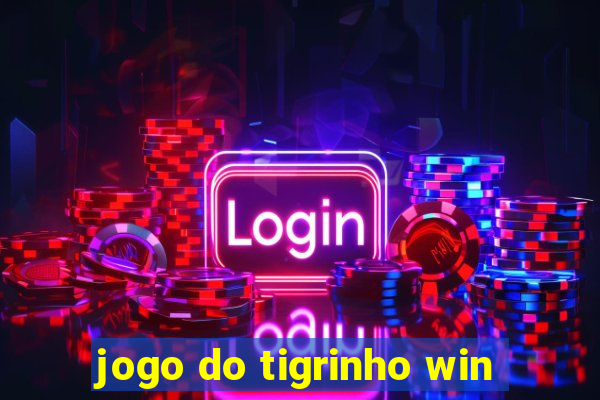 jogo do tigrinho win