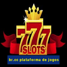 br.cc plataforma de jogos