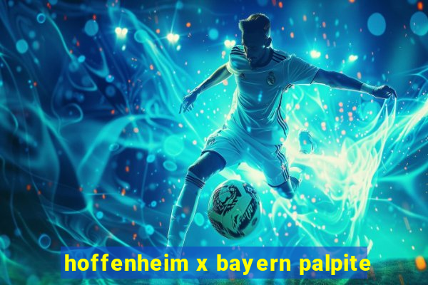 hoffenheim x bayern palpite