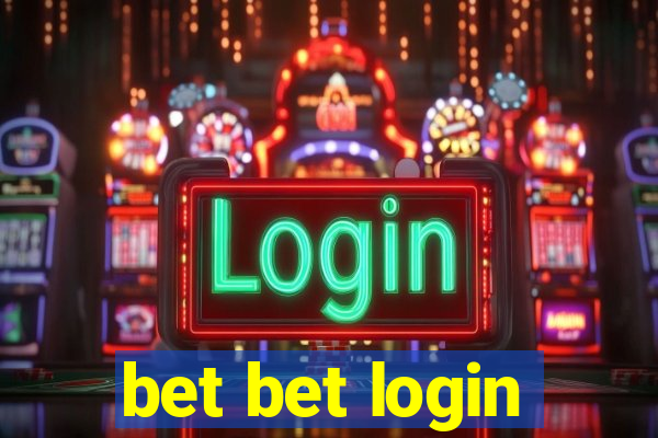 bet bet login