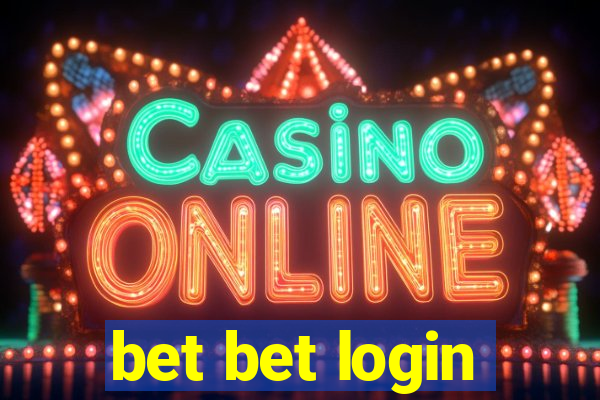 bet bet login