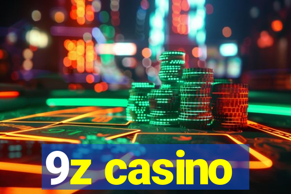 9z casino