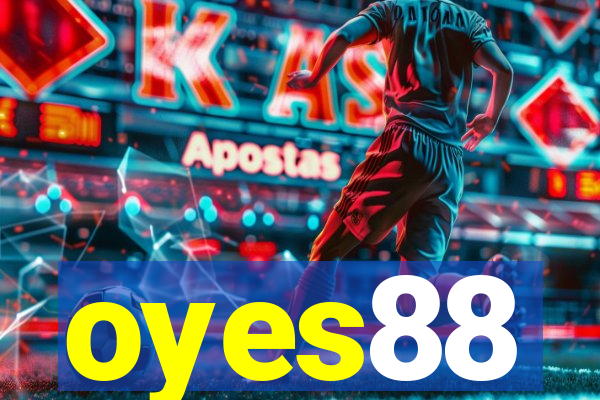 oyes88