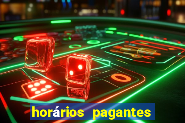 horários pagantes dos slots