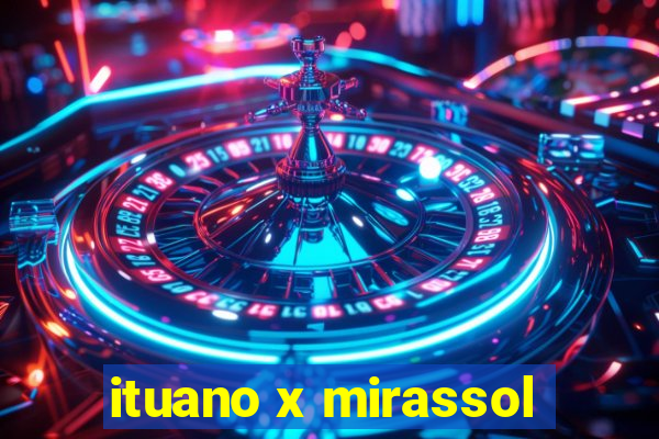 ituano x mirassol