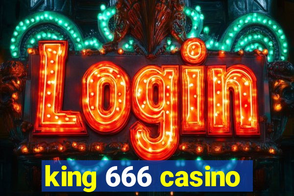 king 666 casino