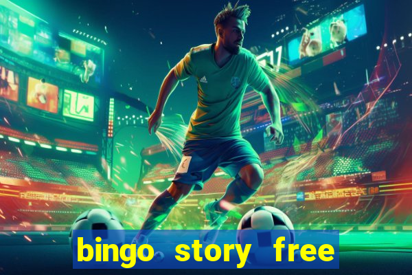 bingo story free bingo games