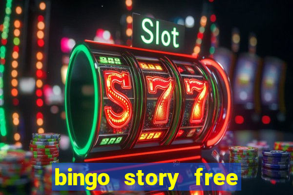 bingo story free bingo games