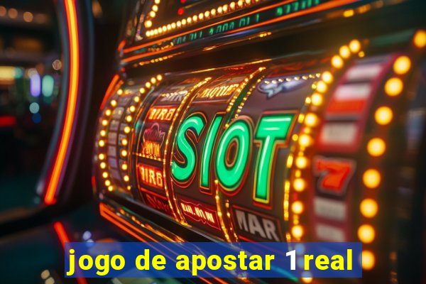 jogo de apostar 1 real