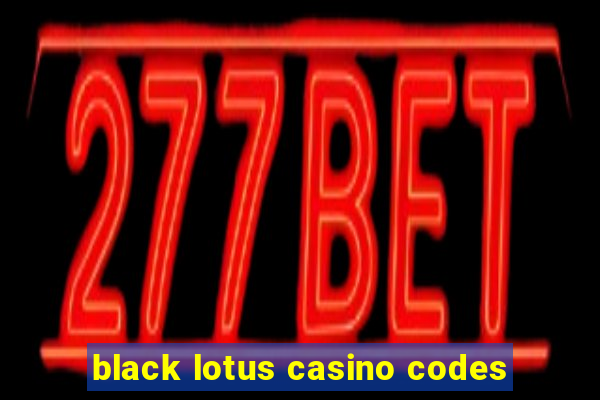 black lotus casino codes