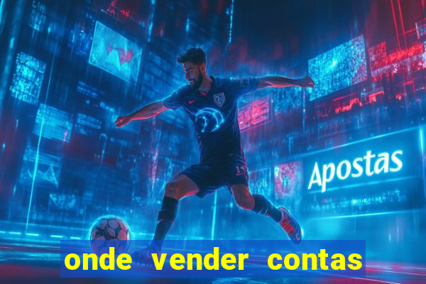 onde vender contas de jogos