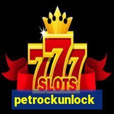 petrockunlock