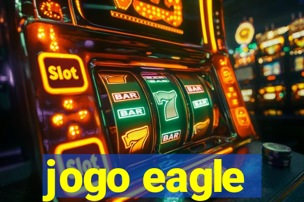 jogo eagle