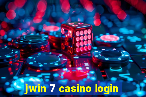 jwin 7 casino login